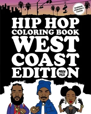 Kolorowanka Hip Hop: West Coast Edition - Hip Hop Coloring Book: West Coast Edition