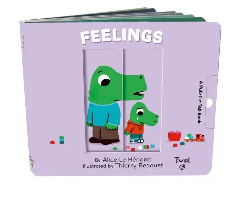 Uczucia: A Pull-The-Tab Book - Feelings: A Pull-The-Tab Book