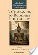 Przewodnik po filozofii buddyjskiej - A Companion to Buddhist Philosophy