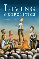 Żywa geopolityka - Living Geopolitics