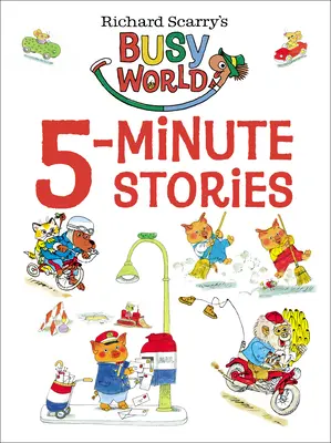 5-minutowe historyjki Richarda Scarry'ego - Richard Scarry's 5-Minute Stories