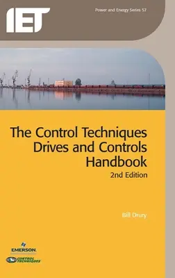 Podręcznik napędów i sterowania technikami sterowania - The Control Techniques Drives and Controls Handbook