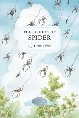 Życie pająka - The Life of the Spider