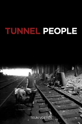 Ludzie tunelu - Tunnel People