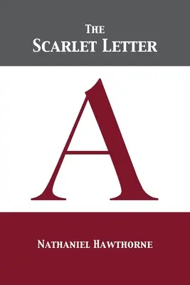 Szkarłatna litera - The Scarlet Letter