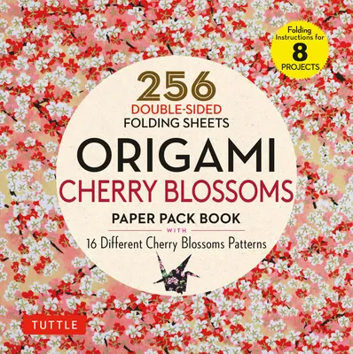 Origami Cherry Blossoms Paper Pack Book: 256 dwustronnych arkuszy składanych z 16 różnymi wzorami kwiatów wiśni z jednolitymi kolorami z tyłu (w tym - Origami Cherry Blossoms Paper Pack Book: 256 Double-Sided Folding Sheets with 16 Different Cherry Blossom Patterns with Solid Colors on the Back (Incl