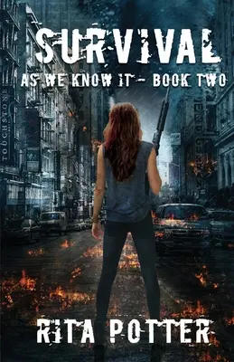 Przetrwanie - jakie znamy - Księga 2 - Survival - As we know it - Book 2