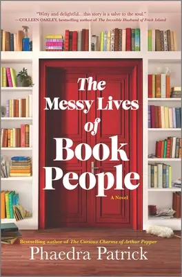 Bałaganiarskie życie ludzi książki - The Messy Lives of Book People