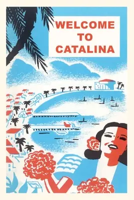 Vintage Journal Grafika witająca na Catalinie - The Vintage Journal Graphic Welcome to Catalina