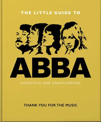 Mały przewodnik po Abbie: Dziękujemy za muzykę - The Little Guide to Abba: Thank You for the Music