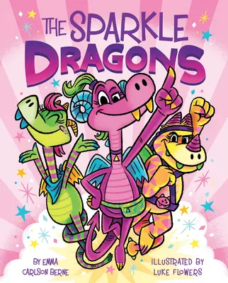 Iskrzące smoki - The Sparkle Dragons