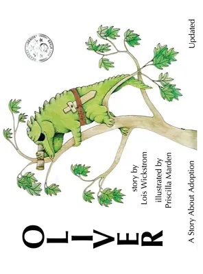 Oliver, opowieść o adopcji - aktualizacja (twarda oprawa) - Oliver, A Story About Adoption - Updated (hardcover)