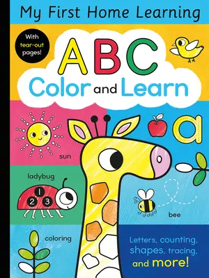 ABC Koloruj i ucz się: Litery, liczenie, kształty, rysowanie po śladzie i nie tylko! - ABC Color and Learn: Letters, Counting, Shapes, Tracing, and More!