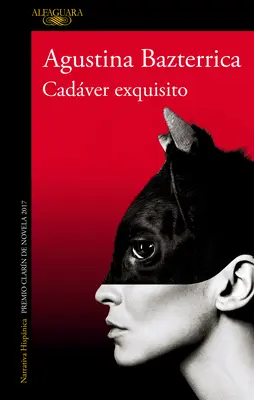 Cadver Exquisito (Premio Clarn 2017) / Czułe jest ciało - Cadver Exquisito (Premio Clarn 2017) / Tender Is the Flesh