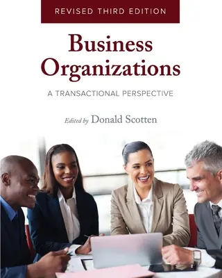 Organizacje biznesowe: Perspektywa transakcyjna - Business Organizations: A Transactional Perspective