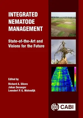 Zintegrowane zarządzanie nicieniami: Stan wiedzy i wizje na przyszłość - Integrated Nematode Management: State-Of-The-Art and Visions for the Future