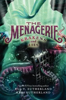 Menażeria #3: Krakeny i kłamstwa - The Menagerie #3: Krakens and Lies