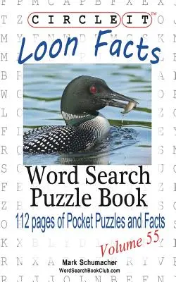 Krąg, Fakty o loonach, wyszukiwanie słów, książka z łamigłówkami - Circle It, Loon Facts, Word Search, Puzzle Book