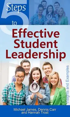 5 kroków do skutecznego przywództwa uczniów - 5 Steps to Effective Student Leadership