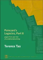 Dziedzictwo Poincarego, część II - strony z drugiego roku bloga matematycznego - Poincare's Legacies, Part II - pages from year two of a mathematical blog