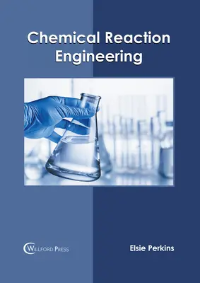 Inżynieria reakcji chemicznych - Chemical Reaction Engineering