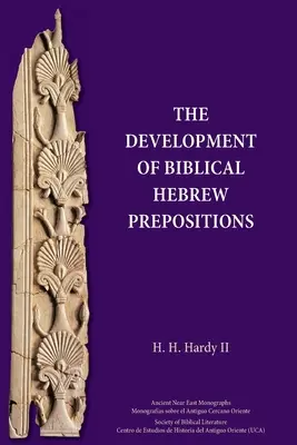 Rozwój biblijnych przyimków hebrajskich - The Development of Biblical Hebrew Prepositions