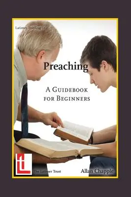 Kaznodziejstwo: przewodnik dla początkujących - Preaching: A Guidebook for Beginners