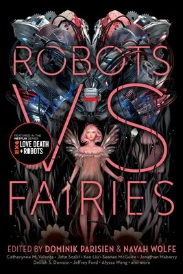 Roboty kontra wróżki - Robots vs. Fairies