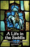 Życie w siodle - A Life in the Saddle