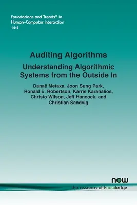 Audyt algorytmów: Zrozumienie systemów algorytmicznych z zewnątrz - Auditing Algorithms: Understanding Algorithmic Systems from the Outside in