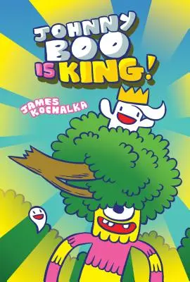 Johnny Boo jest królem (Johnny Boo Book 9) - Johnny Boo Is King (Johnny Boo Book 9)