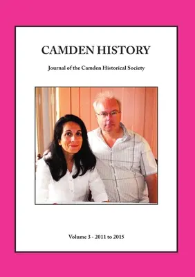 Historia Camden - tom 3 - Camden History - Volume 3