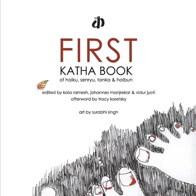 First Katha Book of Haiku, Senryu, Tanka & Haibun