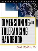 Podręcznik wymiarowania i tolerowania - Dimensioning and Tolerancing Handbook