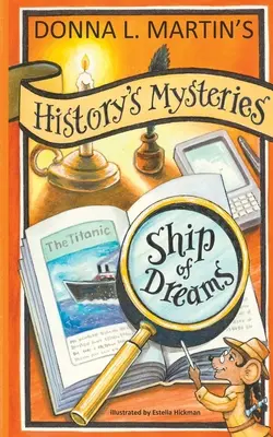 Tajemnice historii: Statek marzeń - History's Mysteries: Ship of Dreams