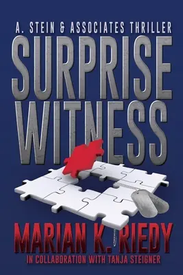 Niespodziewany świadek: A. Stein & Associates Thriller - Surprise Witness: A. Stein & Associates Thriller