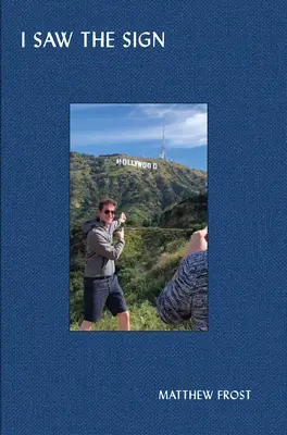 Matthew Frost: Widziałem znak - Matthew Frost: I Saw the Sign
