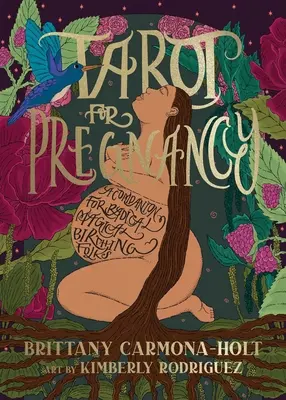 Tarot dla kobiet w ciąży: A Companion for Radical Magical Birthing Folks - Tarot for Pregnancy: A Companion for Radical Magical Birthing Folks