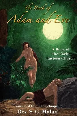 Księga Adama i Ewy - The Book of Adam and Eve