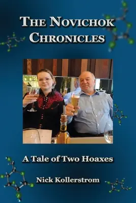 Kroniki Nowiczoka, porównanie oszustw Skripala i Nawalnego - The Novichok Chronicles, The Skripal and Navalny Hoaxes Compared