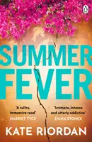 Letnia gorączka - najgorętszy psychologiczny suspens lata - Summer Fever - The hottest psychological suspense of the summer