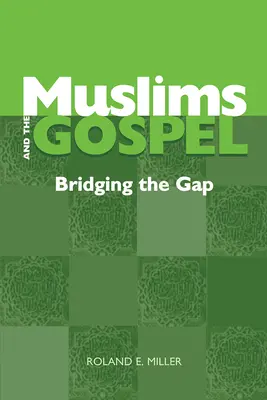 Muzułmanie i Ewangelia: Niwelowanie różnic - Muslims and the Gospel: Bridging the Gap