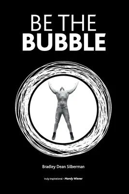 Be the Bubble - Be The Bubble