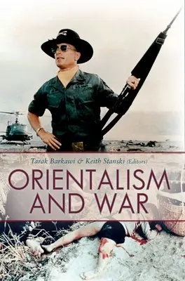 Orientalizm i wojna - Orientalism and War