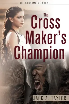 Mistrz krzyża - The Cross Maker's Champion