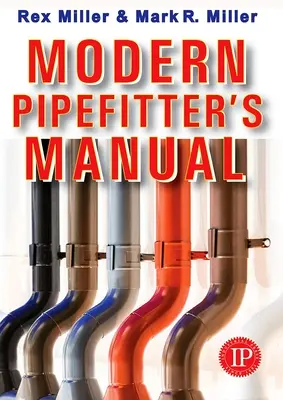 Podręcznik nowoczesnego instalatora rur - Modern Pipefitter's Manual