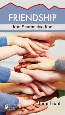 Przyjaźń: Żelazo ostrzy żelazo - Friendship: Iron Sharpening Iron