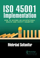 Wdrażanie ISO 45001: Jak zostać mistrzem bezpieczeństwa i higieny pracy? - ISO 45001 Implementation: How to Become an Occupational Health and Safety Champion