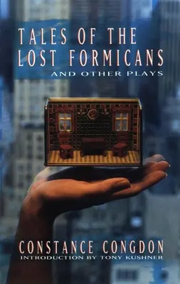 Opowieści o zaginionych Formikanach i inne sztuki - Tales of the Lost Formicans and Other Plays