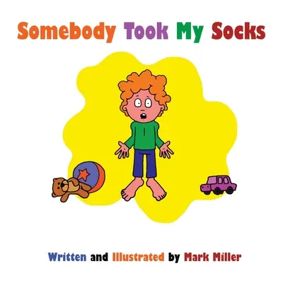 Ktoś zabrał moje skarpetki - Somebody Took My Socks